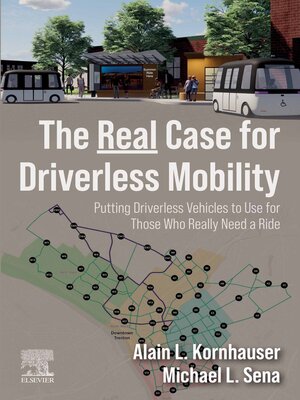 cover image of The Real Case for Driverless Mobility